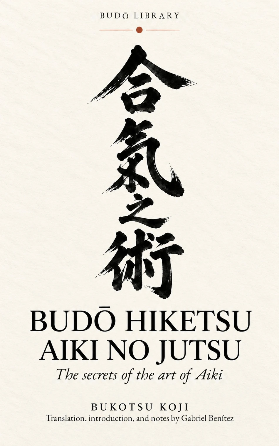 Portada Budō Hiketsu — Aiki no Jutsu — English