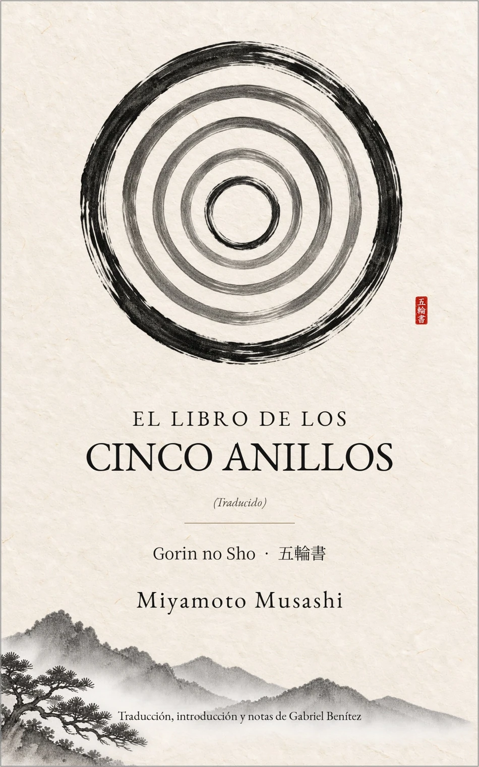 Portada de El libro de los cinco anillos — Miyamoto Musashi